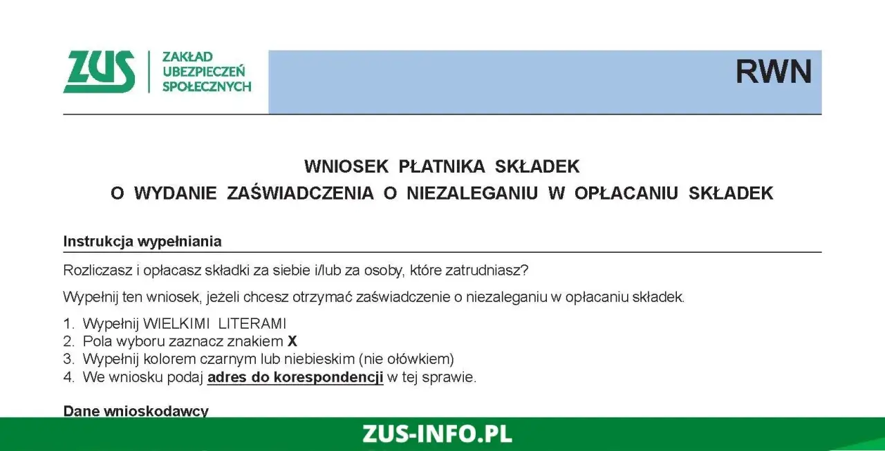 Formularz ZUS: wniosek o wydanie zaświadczenia o niezaleganiu w opłacaniu składek. Instrukcja wypełniania.