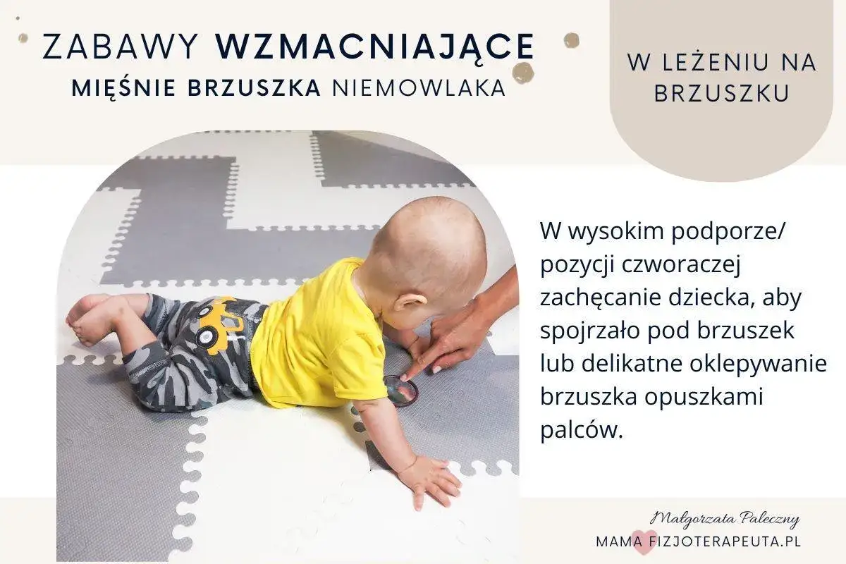 Dziecko na brzuchu ćwiczy mięśnie. Unikaj konsekwencji nie kładzenia dziecka na brzuchu, zachęcaj do zabawy.