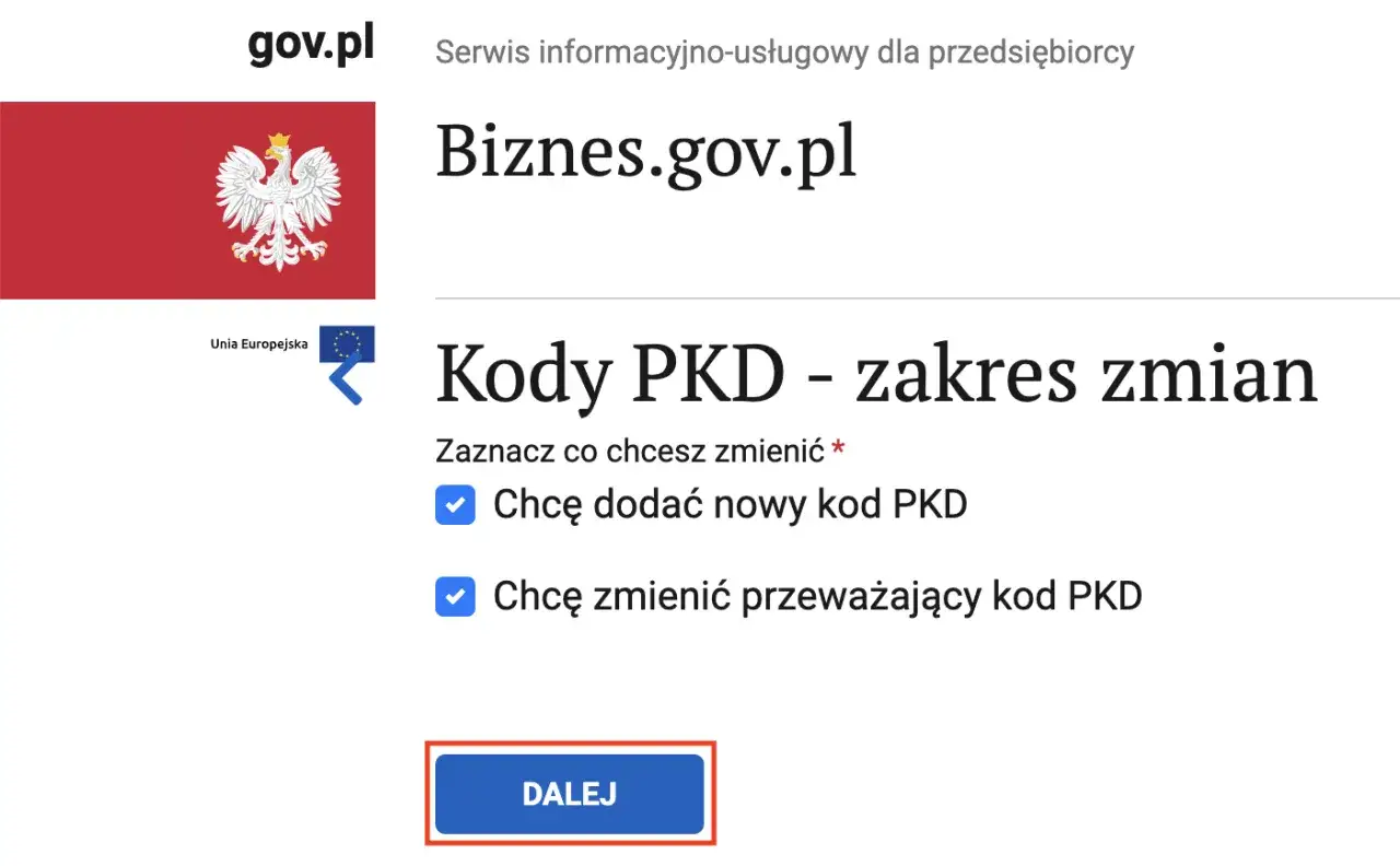 Strona Biznes.gov.pl pomaga sprawdzić kody PKD firmy. Możesz dodać nowy kod PKD lub zmienić dominujący.