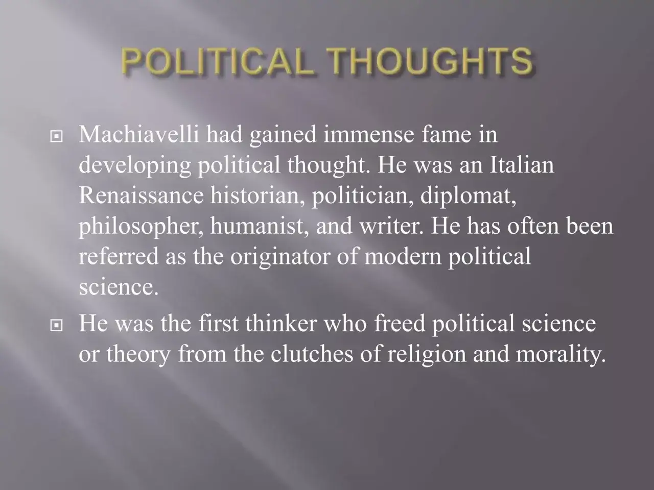 Machiavelli, ein italienischer Denker, pr&auml;gte die politische Wissenschaft. Ein Thema f&uuml;r einen machiavelli podcast.