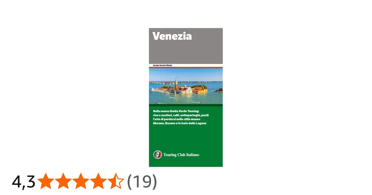 Guida Verde Touring su Venezia: curiosità su calli, sestieri e isole della Laguna. Valutazione 4,3 stelle.