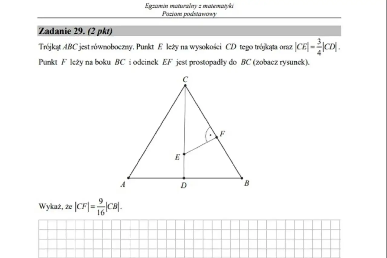 Zadanie 29 z matury z matematyki: wykaż, że |CF| = 9/16 |CB|. Trójkąt ABC jest równoboczny.