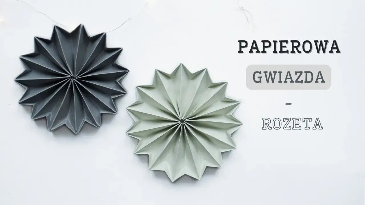 Papierowa gwiazda DIY, szara i miętowa rozety z papieru, ozdoby świąteczne.