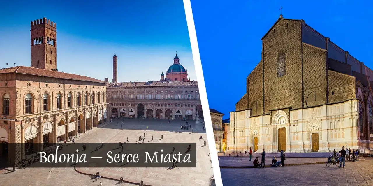 Bologna – Serce Miasta: Piazza Maggiore z Wieżą Asinelli i Bazylika San Petronio. Odkryj te i inne bolonia atrakcje.