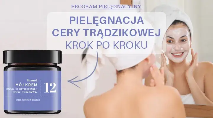 skuteczna pielęgnacja cery trądzikowej krok po kroku