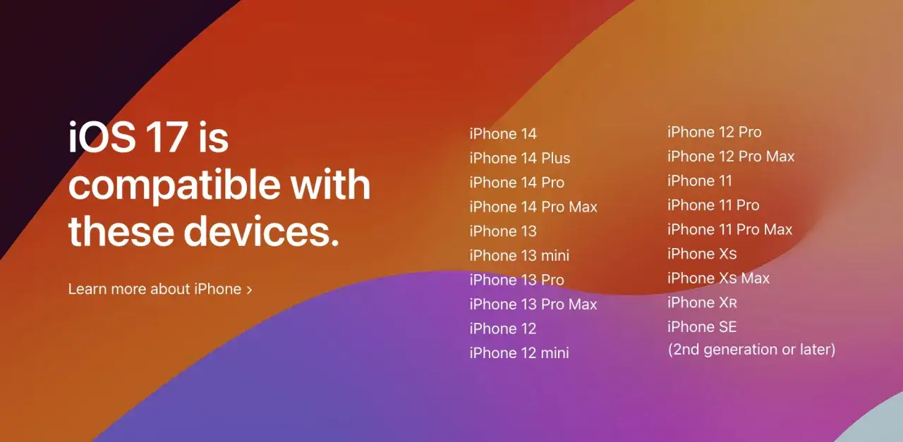 iOS 17 działa na wielu modelach iPhone'ów, od iPhone'a 14 aż po iPhone'a SE (2. generacji).