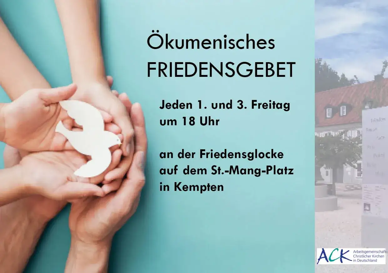 Hände halten eine weiße Friedenstaube. Einladung zum ökumenischen Friedensgebet jeden 1. & 3. Freitag um 18 Uhr an der Friedensglocke in Kempten. Hier finden Sie friedensgebete vorlagen.
