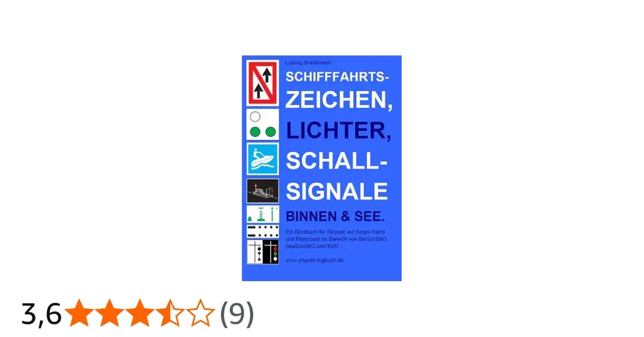Buchcover zeigt Schifffahrtszeichen, Lichter und Schallsignale. So kann jedes Schiff signal geben.