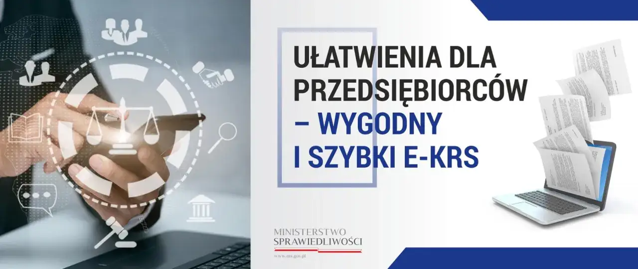 Ułatwienia dla przedsiębiorców – wygodny i szybki e-KRS. Dowiedz się, krs co to i jak ułatwia prowadzenie biznesu.