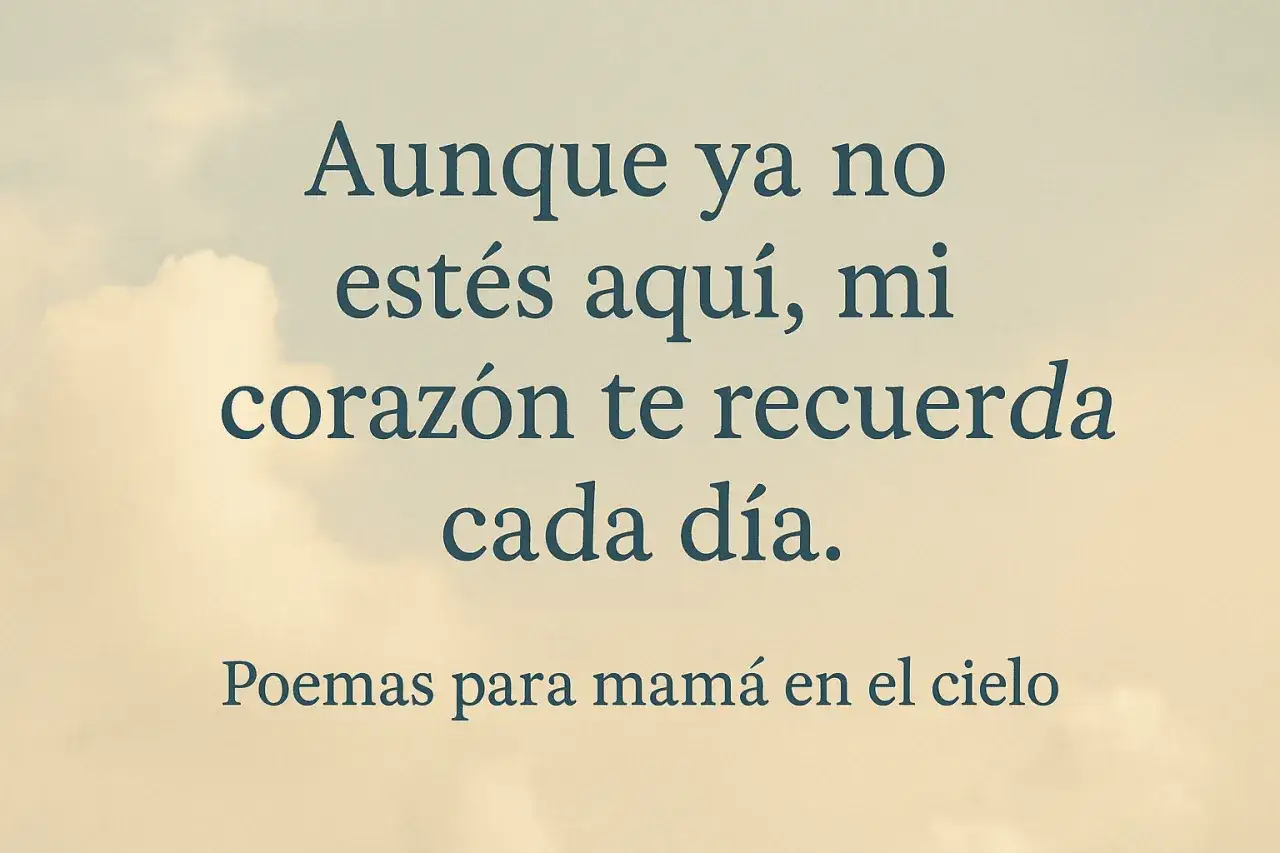 Aunque ya no est&eacute;s aqu&iacute;, mi coraz&oacute;n te recuerda cada d&iacute;a. Felicidades al cielo, mam&aacute;.