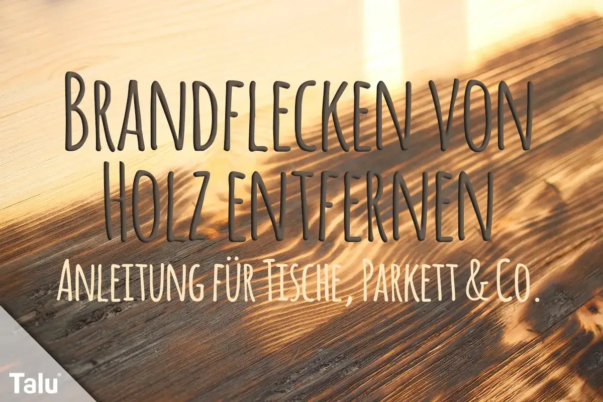 Anleitung: wie bekommt man brandflecken weg von Holzm&ouml;beln, Parkett & Co.