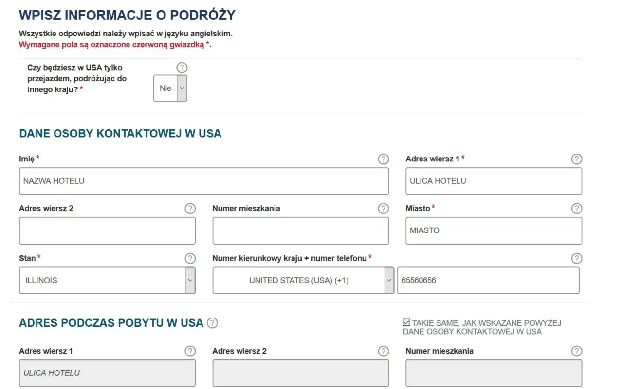 Formularz do wpisania informacji o podróży, w tym dane kontaktowe w USA. Można tu złożyć esta wniosek online.