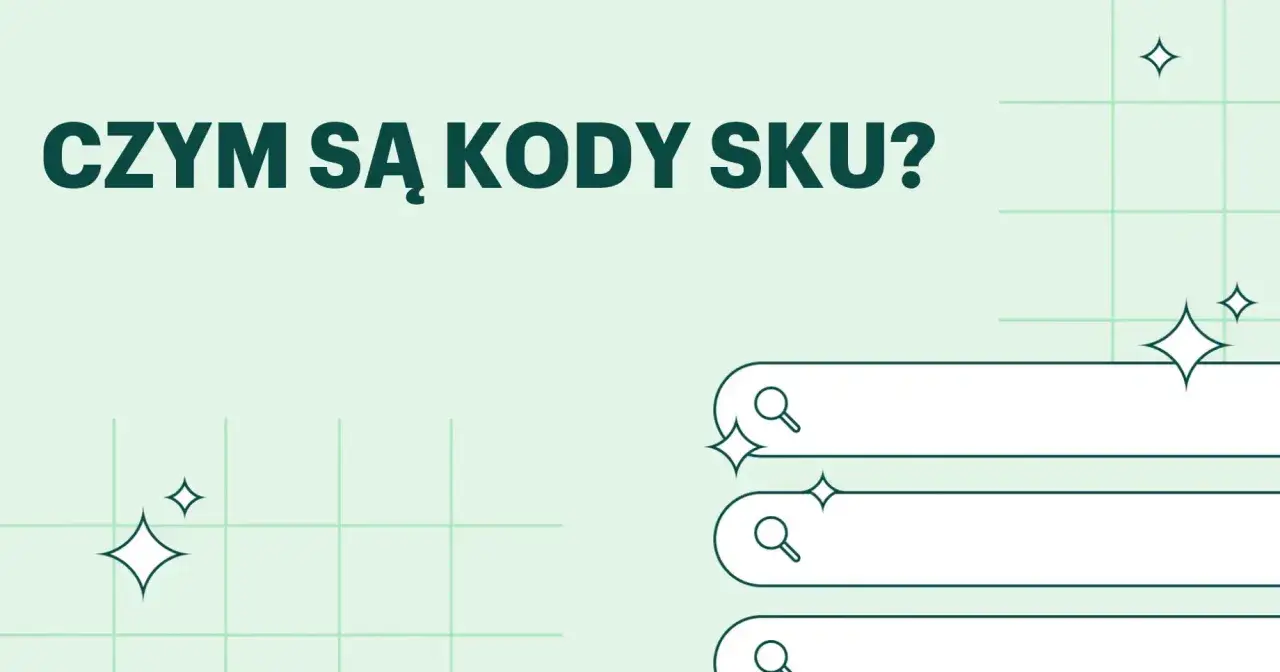 Czym są kody SKU? Grafika przedstawia tytuł i trzy pola wyszukiwania.