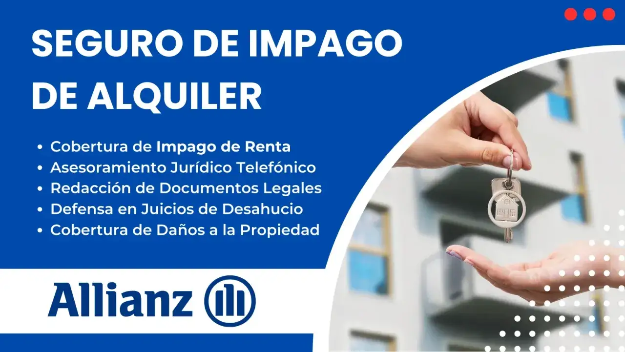 Seguro de impago de alquiler: cobertura, asesoramiento legal, redacción de documentos, defensa y daños. ¡Tu tranquilidad garantizada!