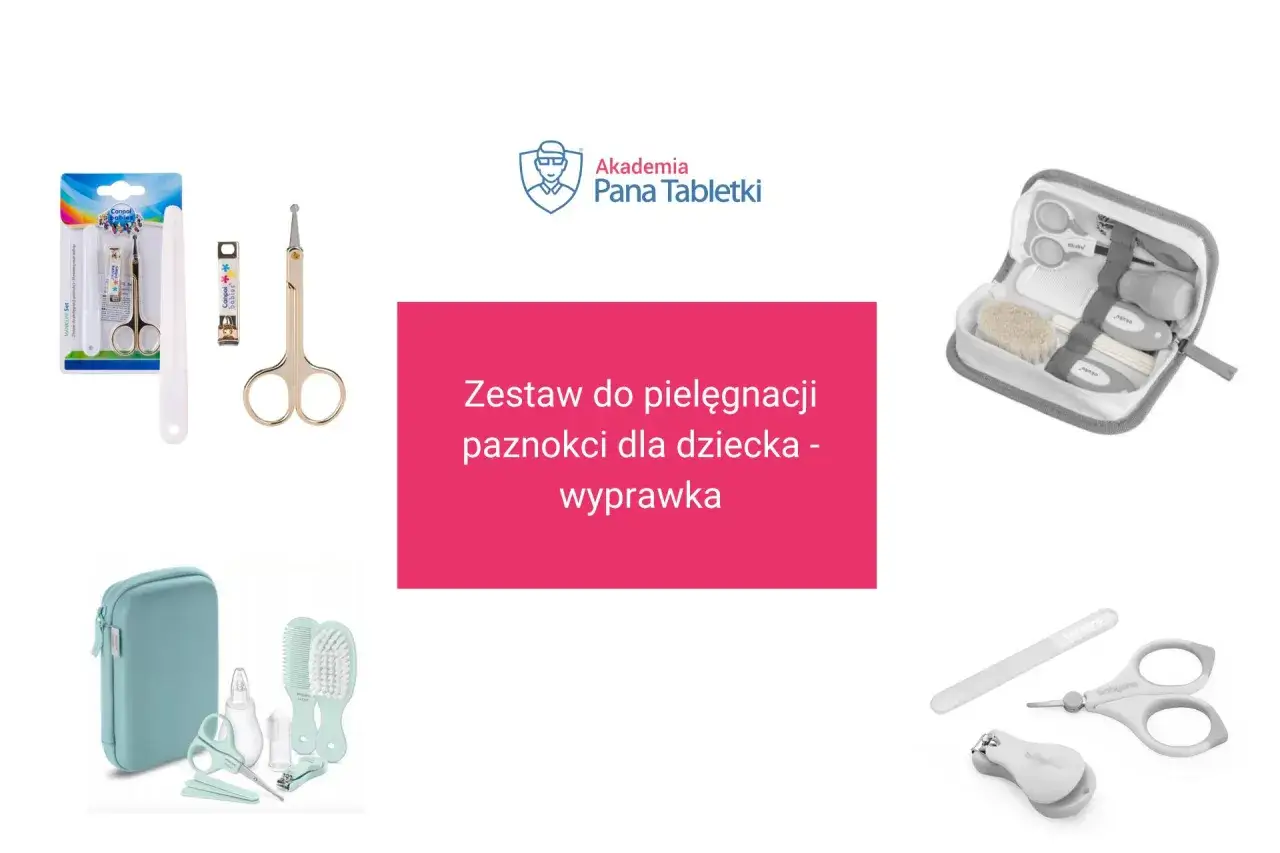 Zestawy do pielęgnacji paznokci dla niemowlaka: nożyczki, cążki, pilniczek, szczoteczka. Dowiedz się, jak obcinać paznokcie niemowlakowi.