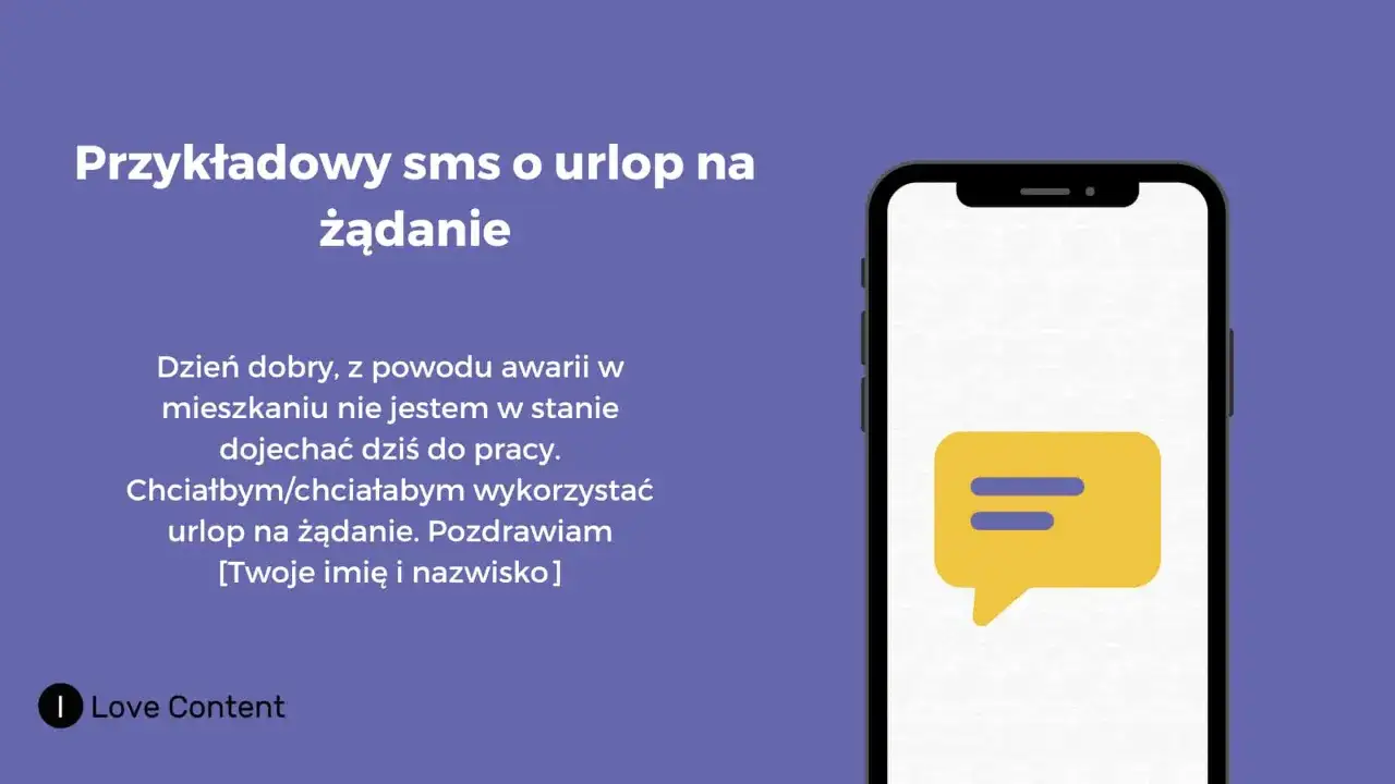 Przykładowy sms o urlop na żądanie: 