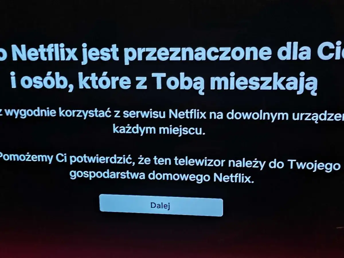 Netflix informuje, że konto jest dla Ciebie i domowników. Chcesz dodać **netflix dodatkowe konto**? Dalej.
