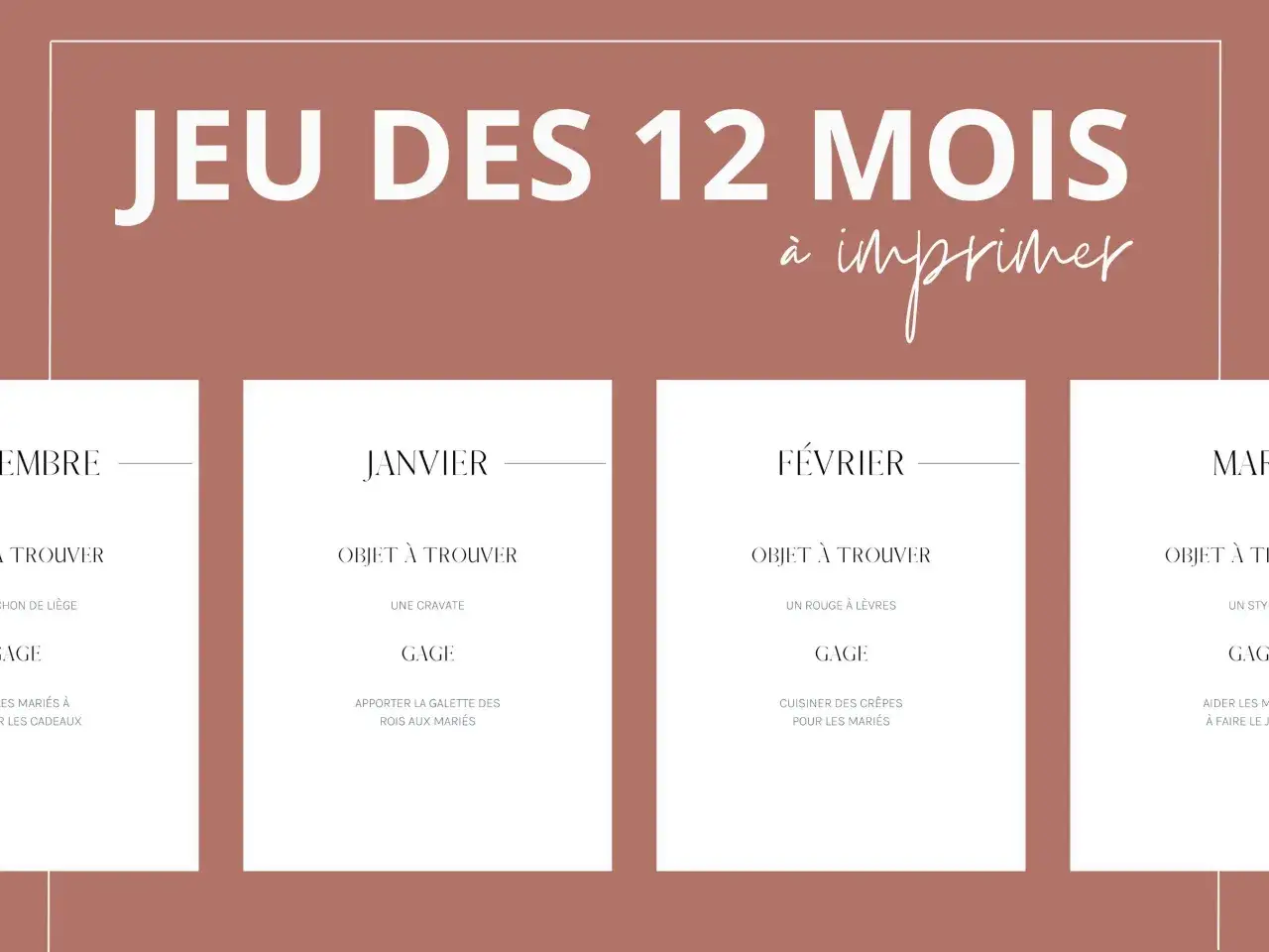 Jeu des 12 mois à imprimer gratuit : des gages amusants pour chaque mois, comme trouver une cravate en janvier ou cuisiner des crêpes en février.