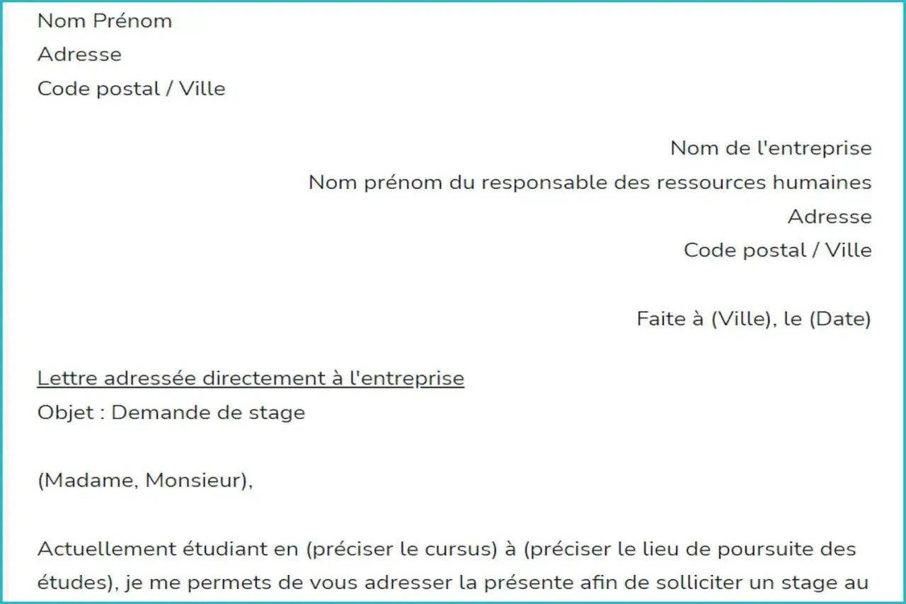 Modèle de lettre adressée à une entreprise pour une demande de stage. L'objet est 