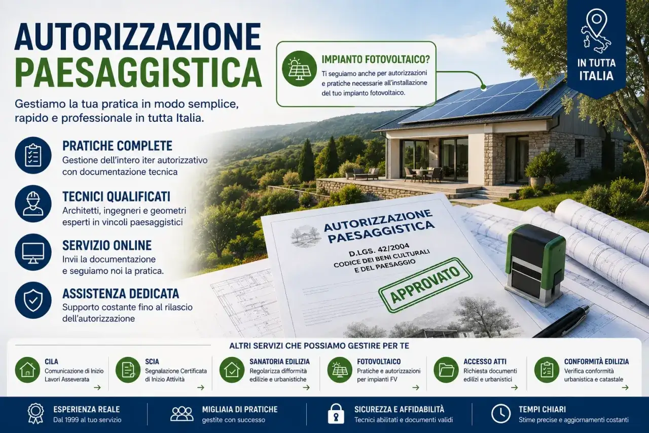 Pratiche di autorizzazione paesaggistica per case e impianti fotovoltaici. Gestione completa e online in tutta Italia.