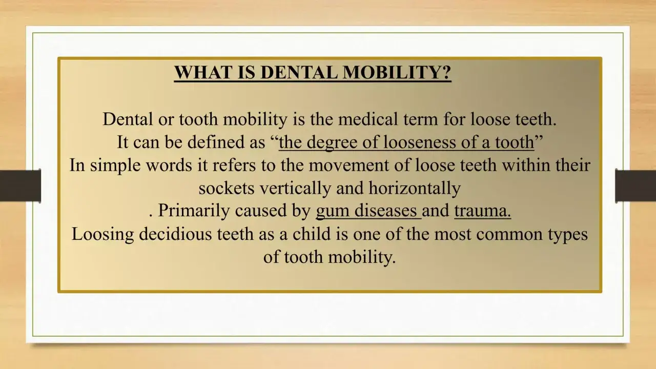 Texto explica la movilidad dental, el movimiento de dientes flojos y sus grados. Causas: enfermedades de enc&iacute;as, trauma.