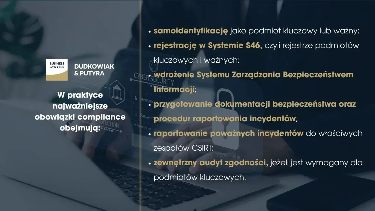 Kluczowe obowiązki compliance: samoidentyfikacja, rejestracja w S46, wdrożenie SZBI, dokumentacja, raportowanie incydentów i audyty zgodności dla podmiotów nis2.