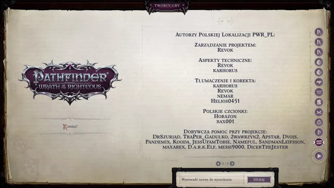 Tw&oacute;rcy polskiej lokalizacji Pathfinder: Wrath of the Righteous. Lista os&oacute;b odpowiedzialnych za projekt, aspekty techniczne, tłumaczenie i korektę.