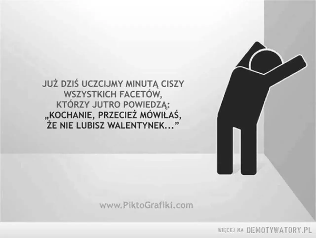 Memy i kartki na Walentynki: facet oparty o ścianę, bo usłyszał: 