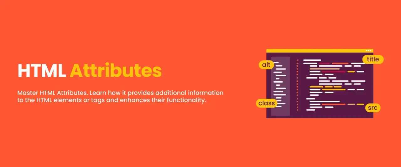 Illustration sur les attributs HTML, montrant du code avec des mots-cl&eacute;s comme `alt`, `class`, `title`, `src`.