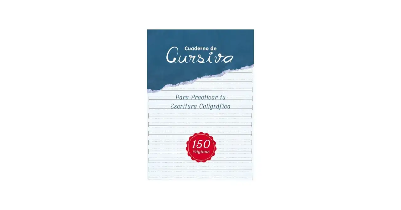 Cuaderno de cursiva para practicar tu escritura caligráfica. Ideal para perfeccionar la letra ligada. 150 páginas.