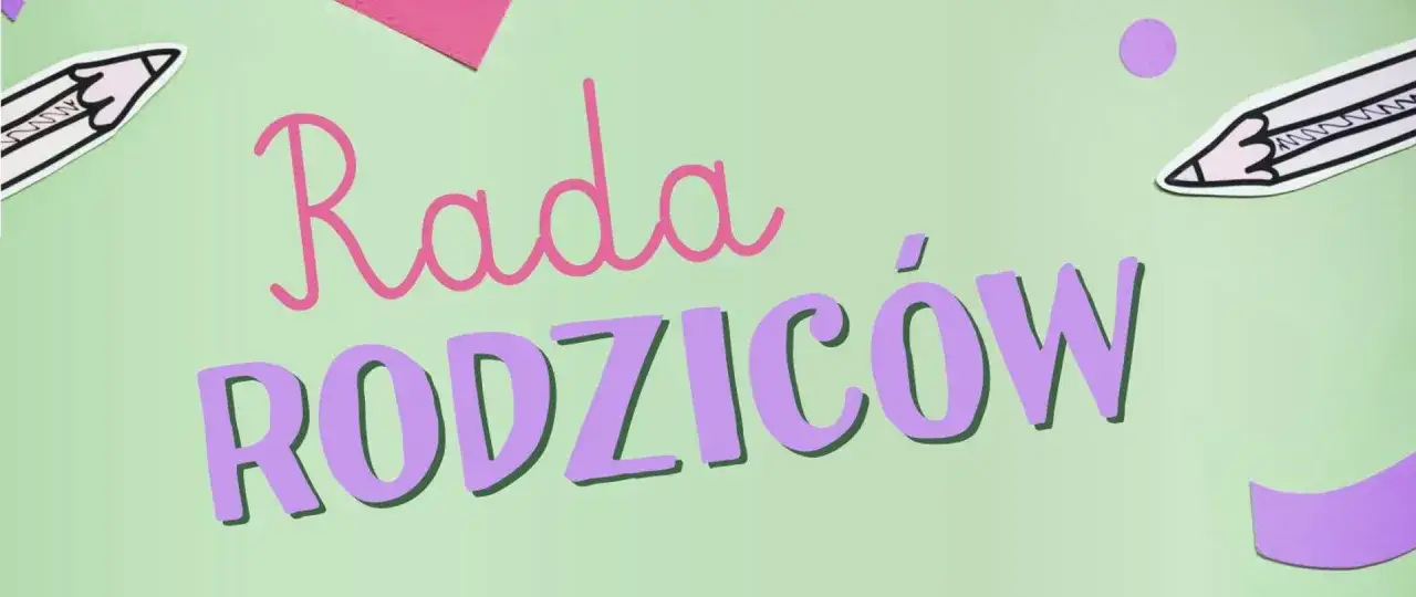 Rada rodziców w szkole. Kolorowe napisy i rysunki ołówków na zielonym tle.