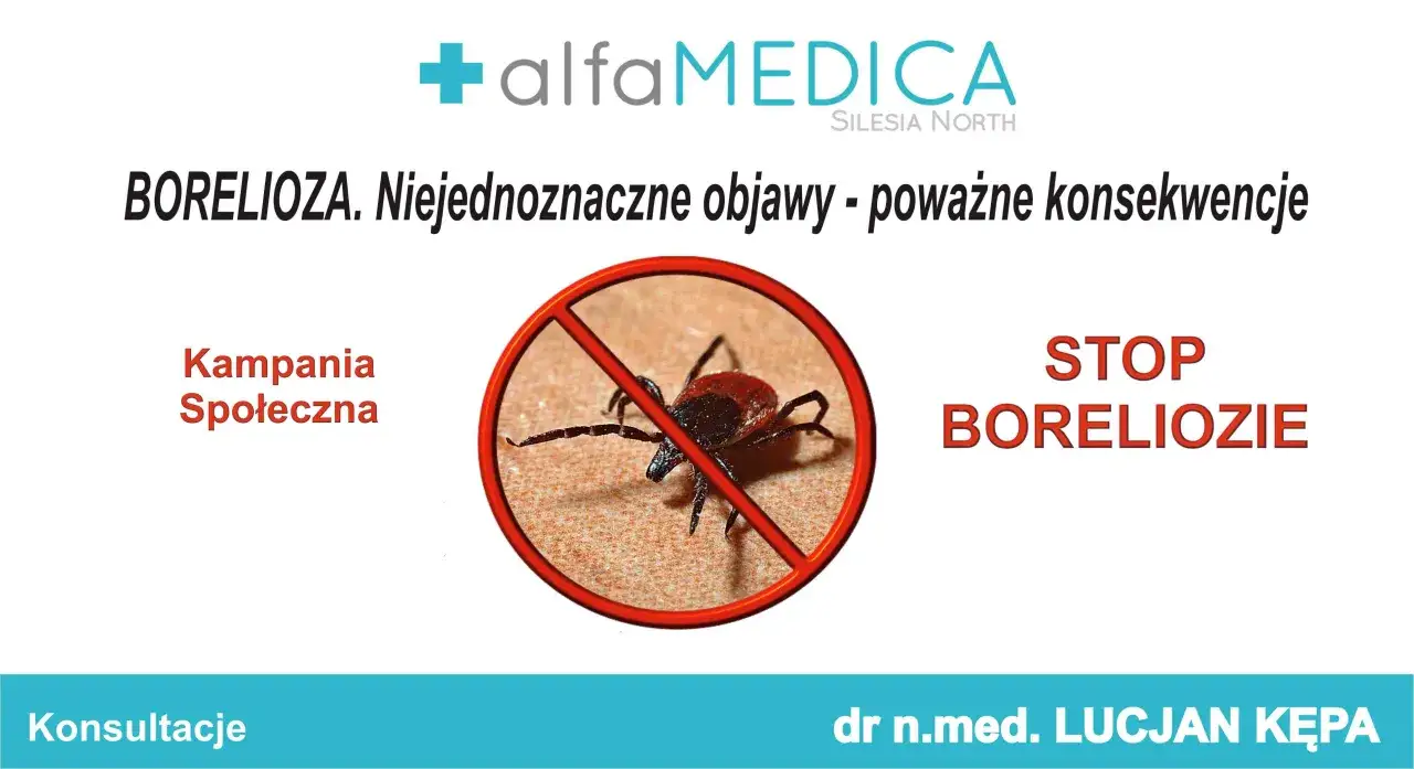Kampania społeczna o boreliozie. Niejednoznaczne objawy i poważne konsekwencje. Znak zakazu na kleszcza. STOP BORELIOZIE.