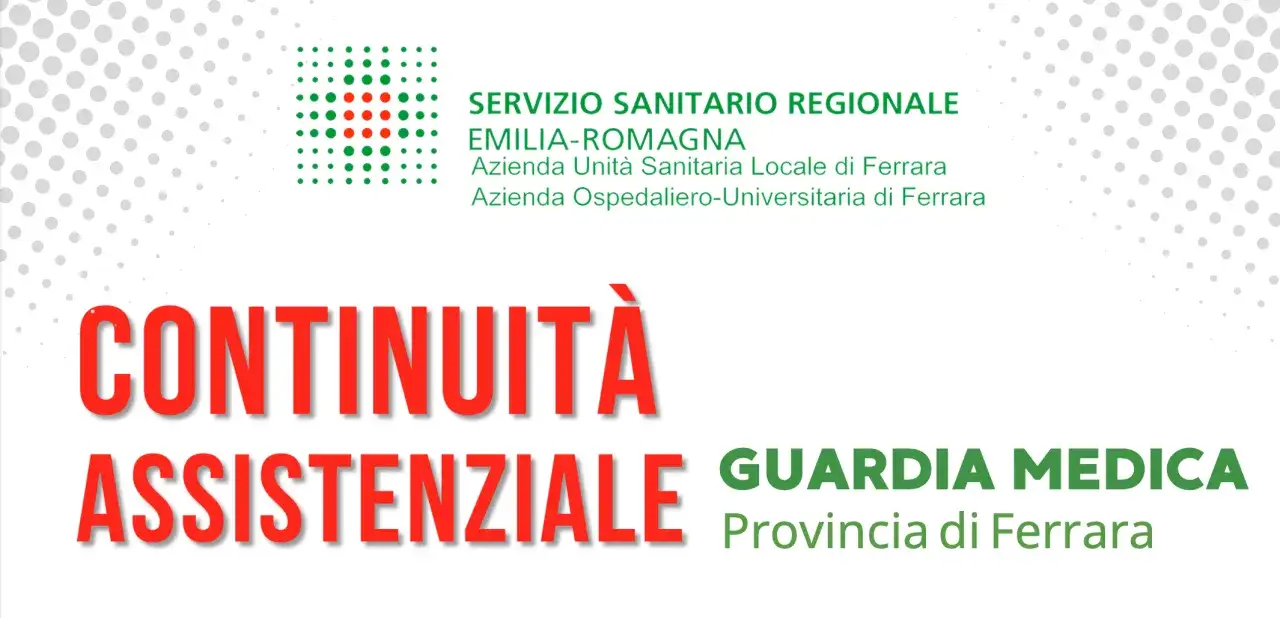 Continuità assistenziale e guardia medica in provincia di Ferrara. Informazioni su come diventare guardia medica.