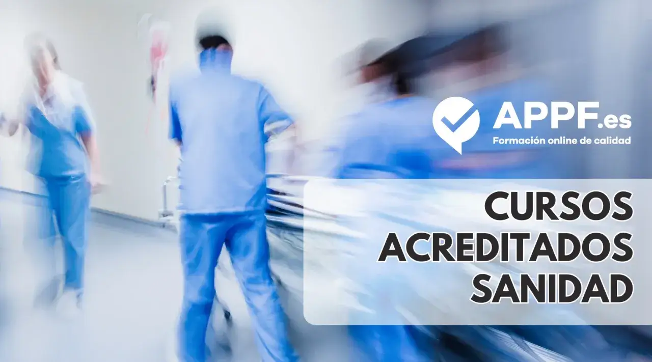 Cursos acreditados en sanidad para mejorar tu bolsa de puntos. Formaci&oacute;n online de calidad.