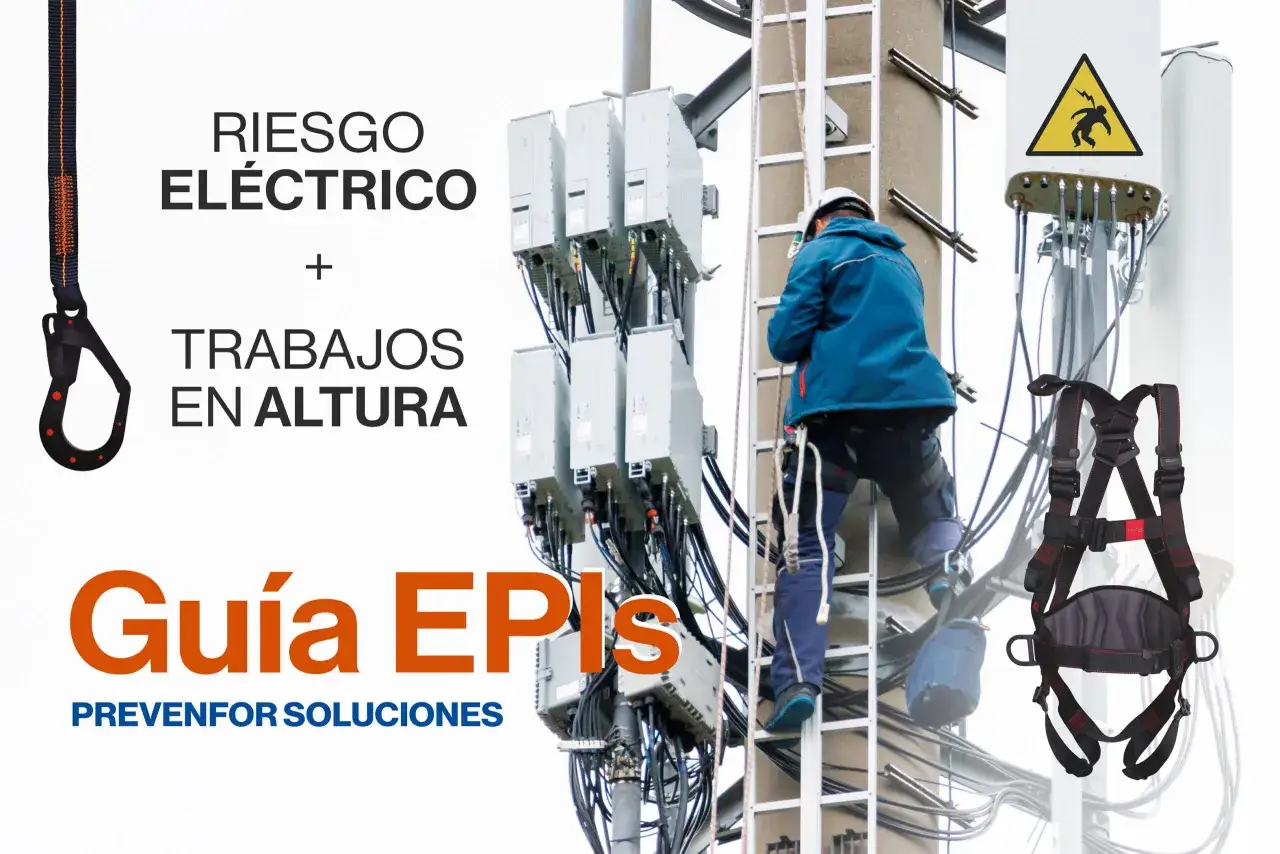 Gu&iacute;a EPIs: arn&eacute;s de seguridad para trabajos en altura y riesgo el&eacute;ctrico.