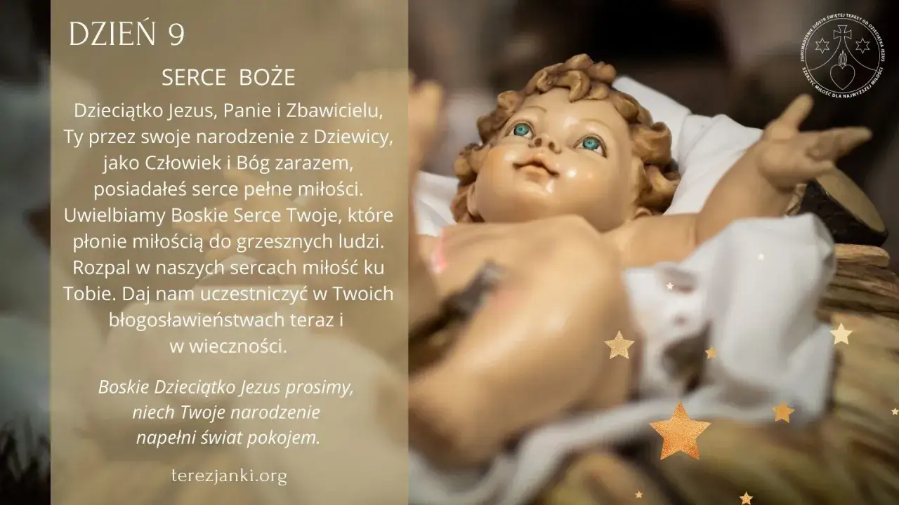 Dzień 9: Boskie Dzieciątko Jezus prosimy, niech Twoje narodzenie napełni świat pokojem.