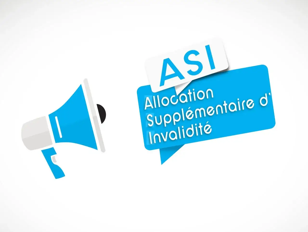 M&eacute;gaphone bleu annon&ccedil;ant l'ASI, Allocation Suppl&eacute;mentaire d'Invalidit&eacute;, pour les personnes en invalidit&eacute; cat&eacute;gorie 2.