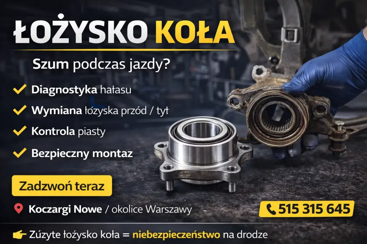 Objawy zużytego łożyska koła: huczenie w zakrętach? Wymiana, kontrola piasty i bezpieczny montaż. Zadzwoń teraz!