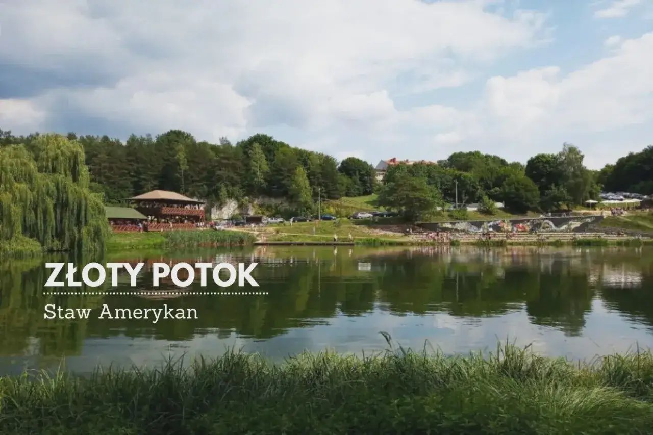 Złoty Potok - Staw Amerykan, malownicze miejsce z restauracją i plażą, oferuje liczne atrakcje turystyczne.