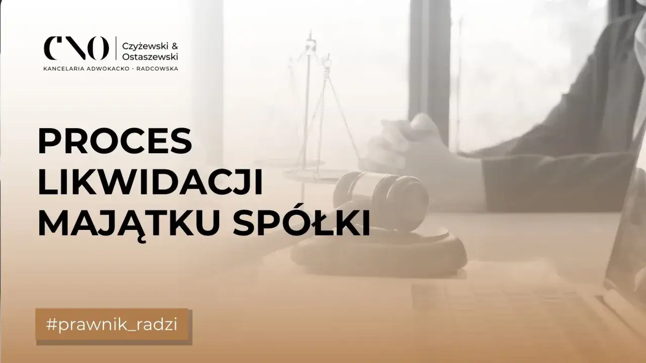 Proces likwidacji majątku spółki. W tle waga sprawiedliwości i młotek sędziowski. #prawnik_radzi