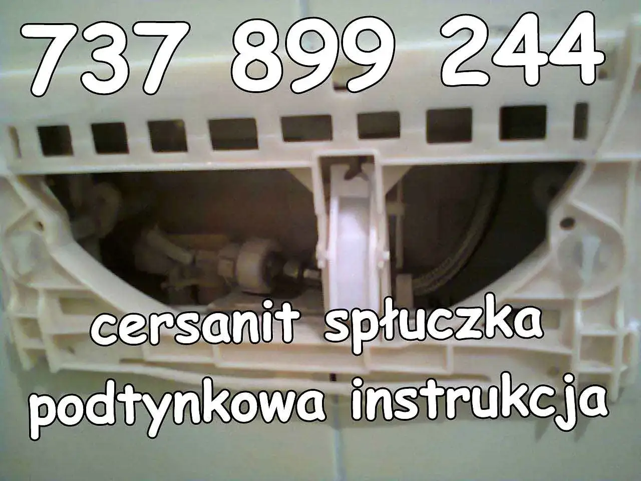 Instrukcja jak naprawić spłuczkę podtynkową Cersanit. Widok mechanizmu spłuczki. Telefon: 737 899 244.