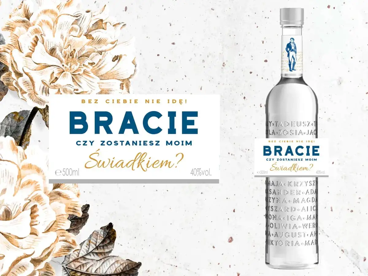 Wódka Pan Tadeusz Bracie, czy zostaniesz moim świadkiem? Elegancka butelka z personalizacją. Sprawdź wódka pan tadeusz cena.