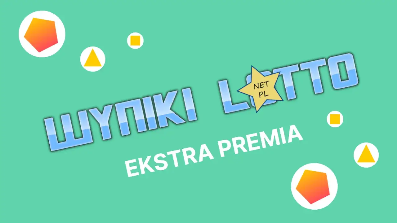 Wyniki Lotto z ekstra pensją i ekstra premią. Grafika z kolorowymi kształtami i napisem.