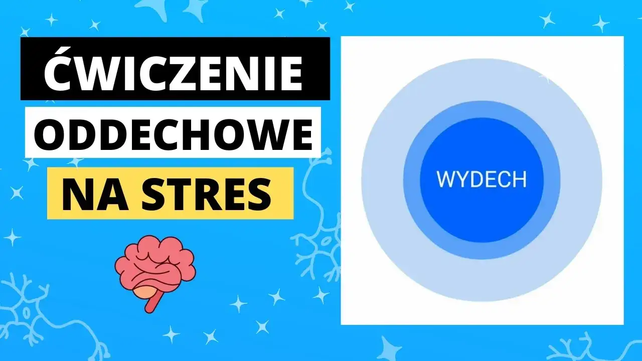 Ćwiczenia oddechowe na stres i uspokojenie