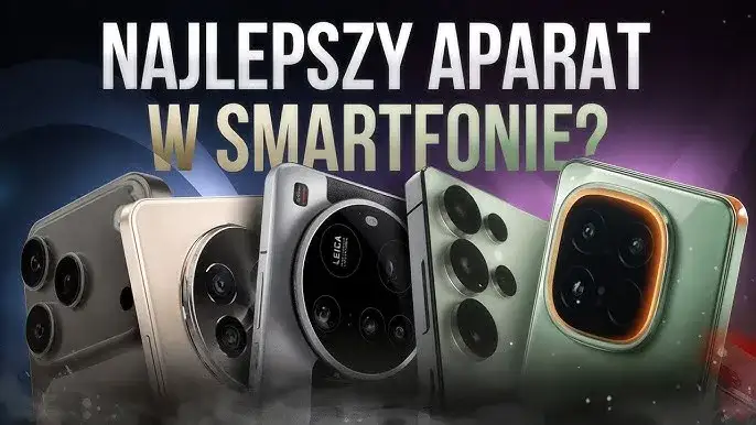 Ranking smartfon&oacute;w z najlepszym aparatem 2026 por&oacute;wnanie zdjęć