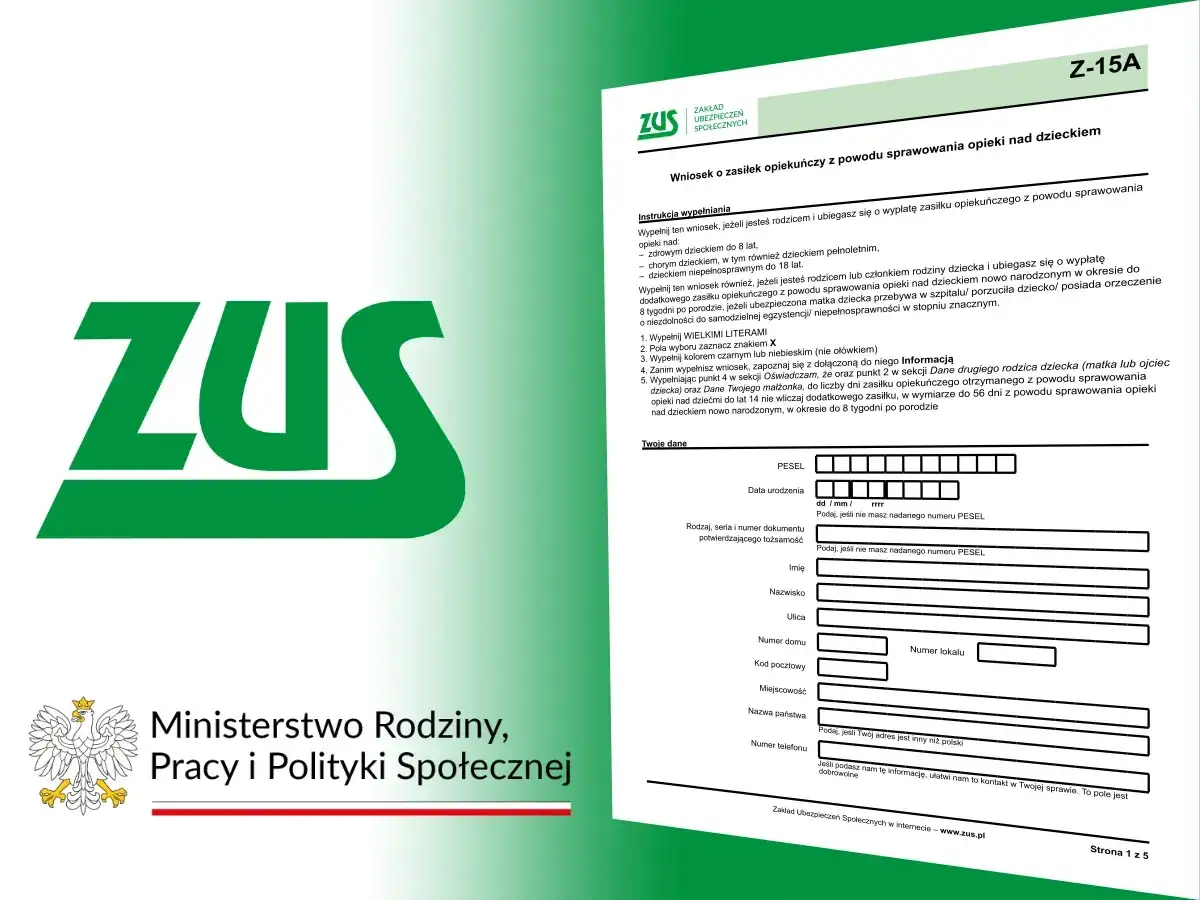 Formularz ZUS Z-15A dotyczy zasiłku opiekuńczego. Dowiedz się, ile płatne jest sprawowanie opieki nad chorym członkiem rodziny.
