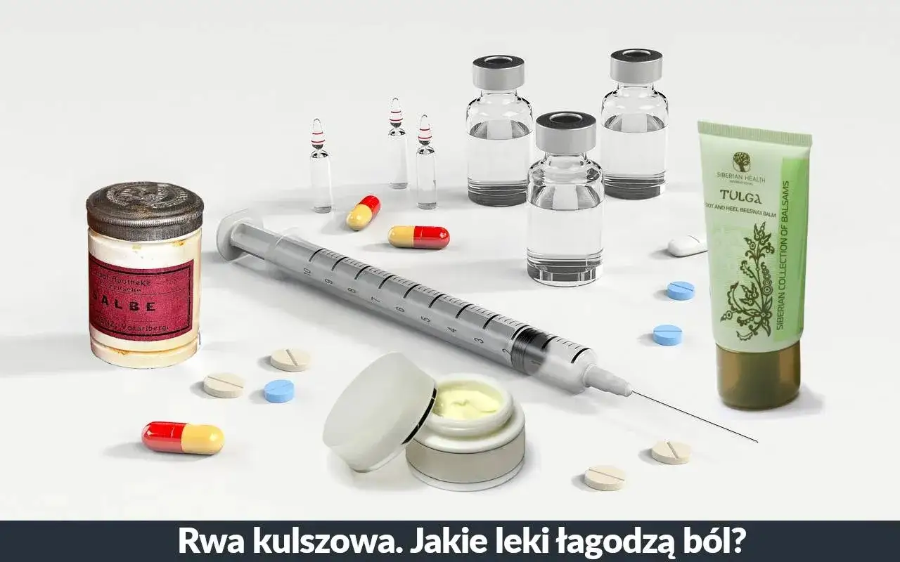 Strzykawka, ampułki, tabletki i maść &ndash; to leki na rwę kulszową, kt&oacute;re mogą przynieść ulgę.