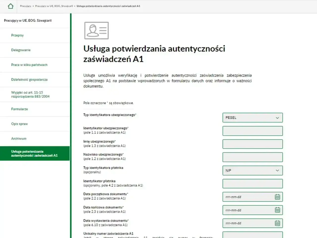 Formularz do weryfikacji zaświadczeń A1. Potwierdź autentyczność dokumentu, wprowadzając dane, np. PESEL lub NIP.