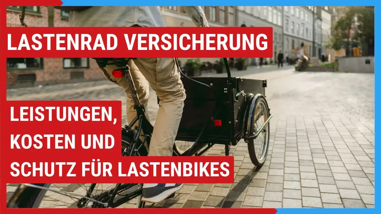 Lastenrad Versicherung: Leistungen, Kosten und Schutz f&uuml;r Lastenbikes. Sorgenfrei unterwegs mit dem richtigen Schutz.