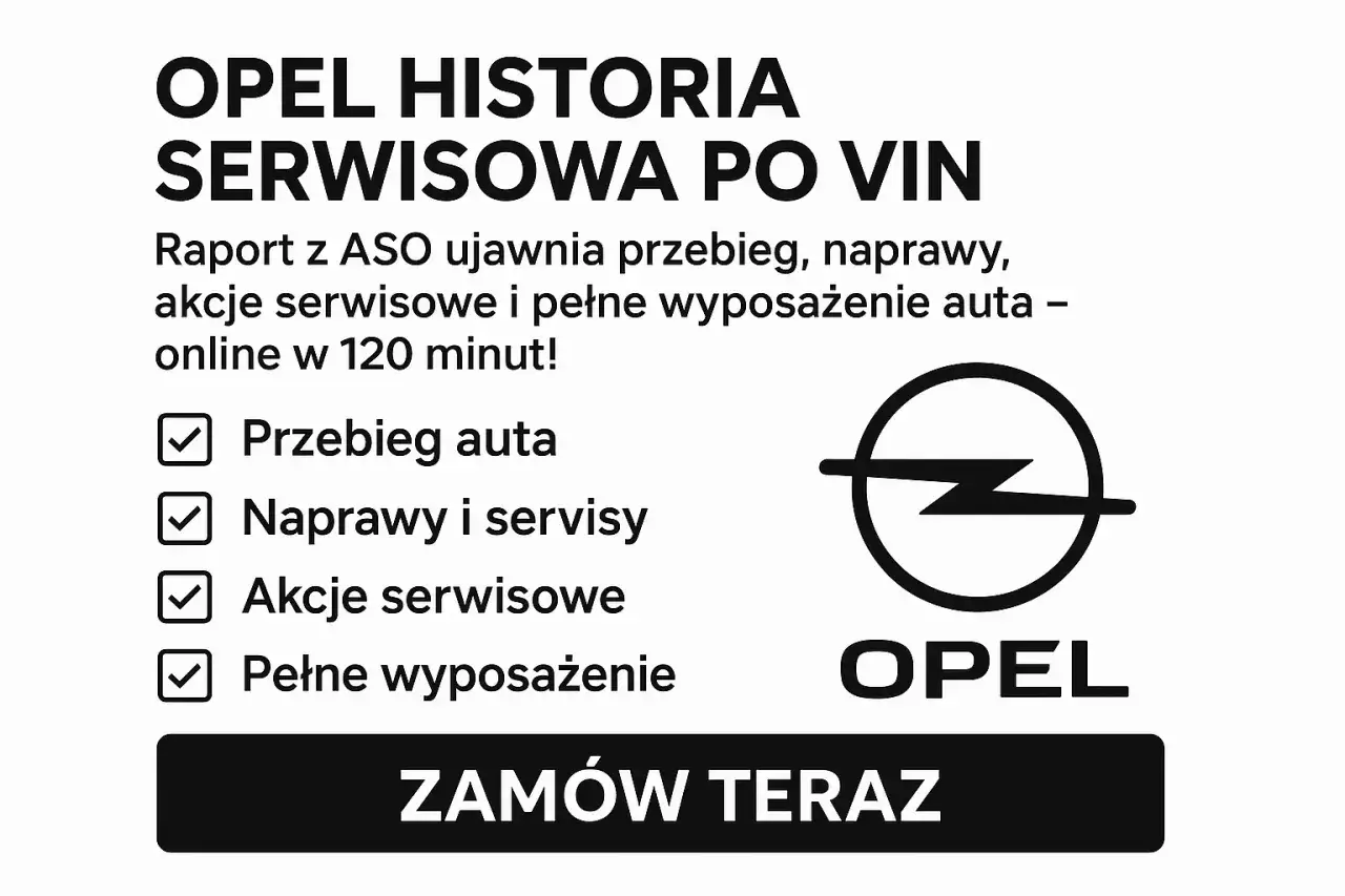 Opel historia serwisowa po VIN: sprawdź przebieg, naprawy, akcje serwisowe i wyposażenie. Zamów raport online.